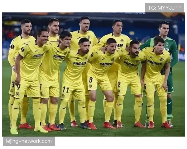 比利亚雷亚尔全力冲刺欧战资格，教练组调整战术体系
